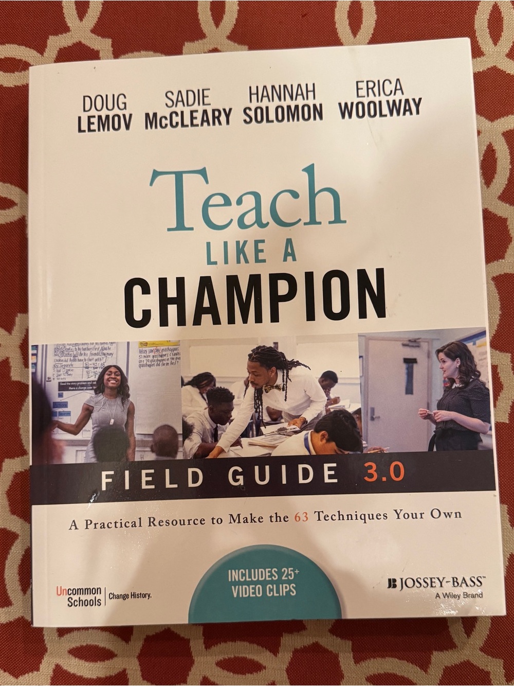 Teach Like a Champion Field Guide 3.0 NEW